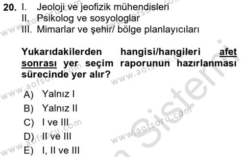 Afet Yönetimi 1 Dersi 2023 - 2024 Yılı (Final) Dönem Sonu Sınavı 20. Soru