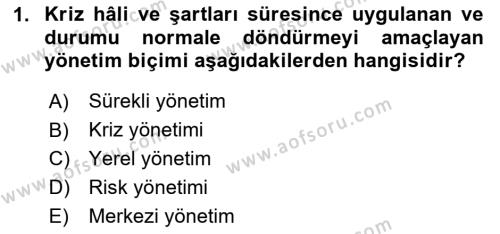 Afet Yönetimi 1 Dersi 2023 - 2024 Yılı Yaz Okulu Sınavı 1. Soru