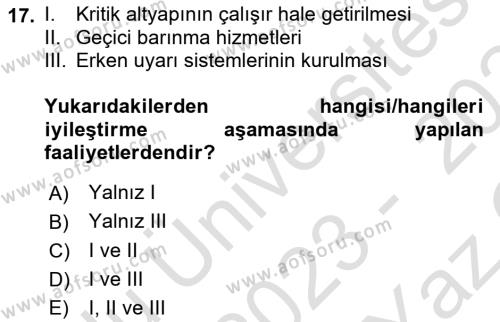 Afet Yönetimi 1 Dersi 2023 - 2024 Yılı Yaz Okulu Sınavı 17. Soru