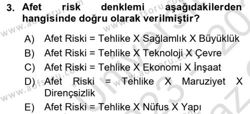 Afet Yönetimi 1 Dersi 2023 - 2024 Yılı Yaz Okulu Sınavı 3. Soru