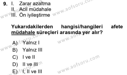 Afet Yönetimi 1 Dersi 2023 - 2024 Yılı Yaz Okulu Sınavı 9. Soru