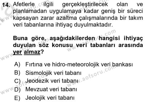 Afet Yönetimi 1 Dersi 2024 - 2025 Yılı (Vize) Ara Sınavı 14. Soru