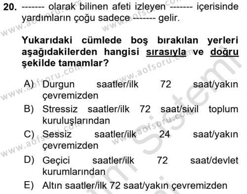 Afet Yönetimi 1 Dersi 2024 - 2025 Yılı (Vize) Ara Sınavı 20. Soru