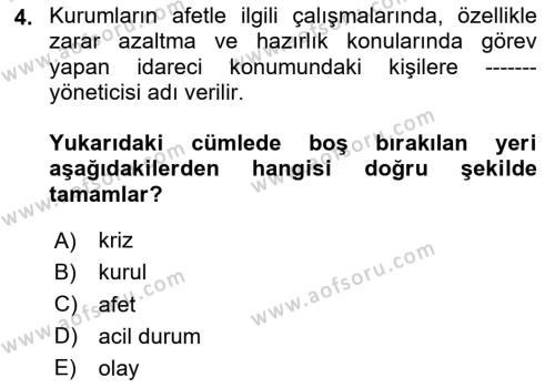 Afet Yönetimi 1 Dersi 2024 - 2025 Yılı (Vize) Ara Sınavı 4. Soru