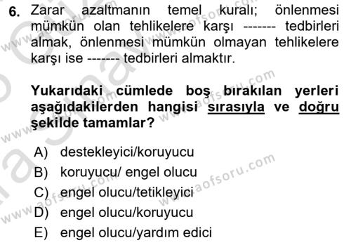 Afet Yönetimi 1 Dersi 2024 - 2025 Yılı (Vize) Ara Sınavı 6. Soru