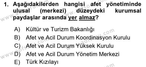 Afet Yönetimi 2 Dersi 2018 - 2019 Yılı (Vize) Ara Sınavı 1. Soru