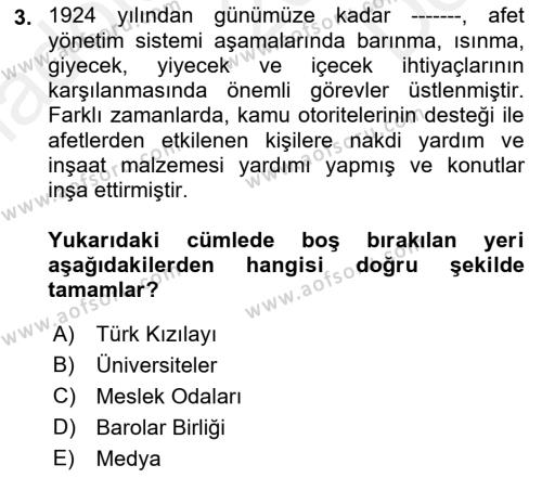 Afet Yönetimi 2 Dersi 2018 - 2019 Yılı (Final) Dönem Sonu Sınavı 3. Soru