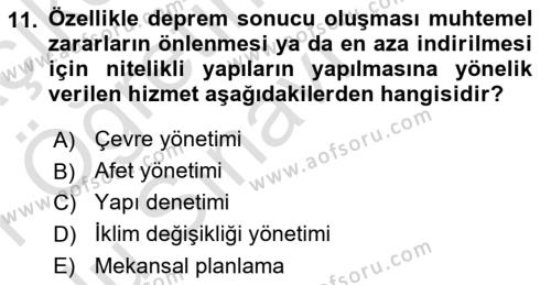 Afet Yönetimi 2 Dersi 2020 - 2021 Yılı Yaz Okulu Sınavı 11. Soru