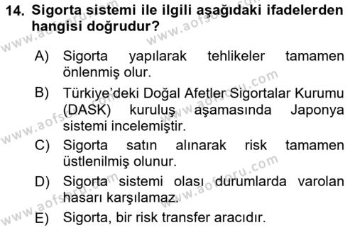 Afet Yönetimi 2 Dersi 2020 - 2021 Yılı Yaz Okulu Sınavı 14. Soru