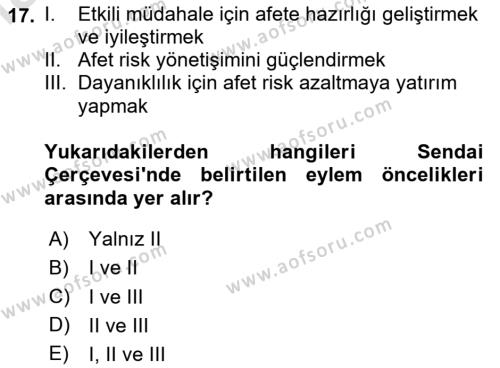 Afet Yönetimi 2 Dersi 2020 - 2021 Yılı Yaz Okulu Sınavı 17. Soru