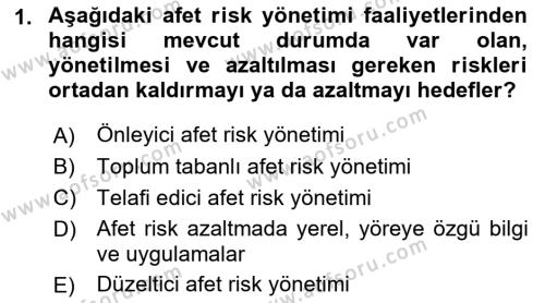 Afet Yönetimi 2 Dersi 2021 - 2022 Yılı (Vize) Ara Sınavı 1. Soru