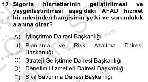 Afet Yönetimi 2 Dersi 2021 - 2022 Yılı (Vize) Ara Sınavı 12. Soru