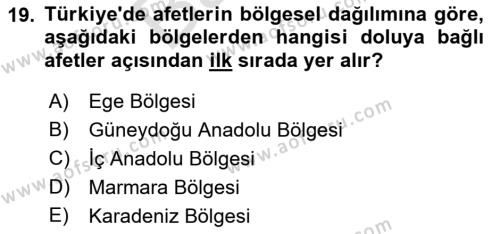 Afet Yönetimi 2 Dersi 2021 - 2022 Yılı (Final) Dönem Sonu Sınavı 19. Soru