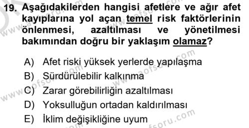 Afet Yönetimi 2 Dersi 2021 - 2022 Yılı Yaz Okulu Sınavı 19. Soru