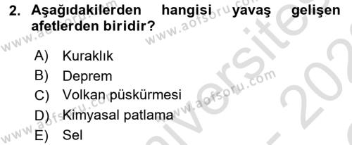 Afet Yönetimi 2 Dersi 2021 - 2022 Yılı Yaz Okulu Sınavı 2. Soru