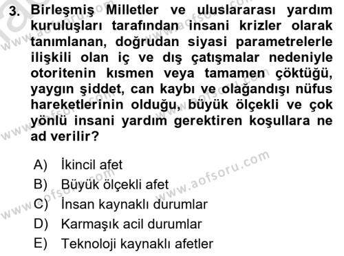 Afet Yönetimi 2 Dersi 2021 - 2022 Yılı Yaz Okulu Sınavı 3. Soru