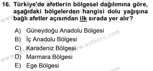 Afet Yönetimi 2 Dersi 2023 - 2024 Yılı (Final) Dönem Sonu Sınavı 16. Soru