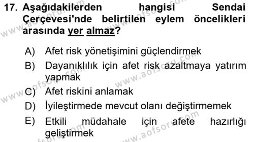 Afet Yönetimi 2 Dersi 2023 - 2024 Yılı (Final) Dönem Sonu Sınavı 17. Soru