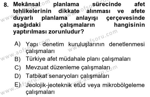 Afet Yönetimi 2 Dersi 2023 - 2024 Yılı (Final) Dönem Sonu Sınavı 8. Soru