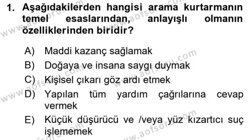 Arama Kurtarma Bilgisi ve Etik Değerler Dersi 2018 - 2019 Yılı (Vize) Ara Sınavı 1. Soru