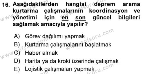 Arama Kurtarma Bilgisi ve Etik Değerler Dersi 2018 - 2019 Yılı (Vize) Ara Sınavı 16. Soru