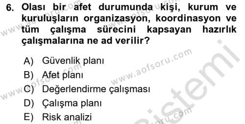 Arama Kurtarma Bilgisi ve Etik Değerler Dersi 2019 - 2020 Yılı (Vize) Ara Sınavı 6. Soru