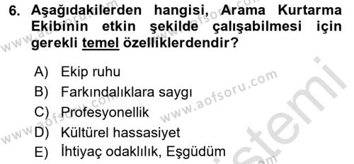 Arama Kurtarma Bilgisi ve Etik Değerler Dersi 2022 - 2023 Yılı (Vize) Ara Sınavı 6. Soru