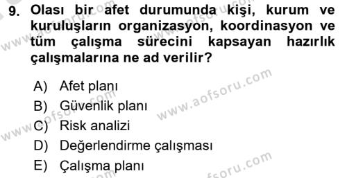 Arama Kurtarma Bilgisi ve Etik Değerler Dersi 2022 - 2023 Yılı (Vize) Ara Sınavı 9. Soru