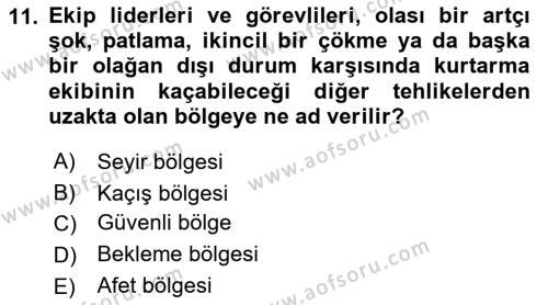 Arama Kurtarma Bilgisi ve Etik Değerler Dersi 2022 - 2023 Yılı (Final) Dönem Sonu Sınavı 11. Soru