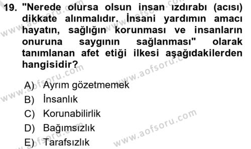 Arama Kurtarma Bilgisi ve Etik Değerler Dersi 2022 - 2023 Yılı (Final) Dönem Sonu Sınavı 19. Soru