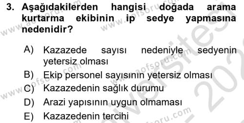 Arama Kurtarma Bilgisi ve Etik Değerler Dersi 2022 - 2023 Yılı (Final) Dönem Sonu Sınavı 3. Soru