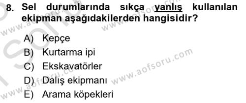 Arama Kurtarma Bilgisi ve Etik Değerler Dersi 2022 - 2023 Yılı (Final) Dönem Sonu Sınavı 8. Soru