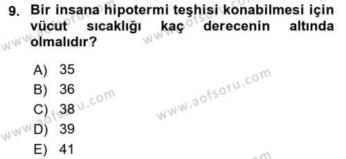 Arama Kurtarma Bilgisi ve Etik Değerler Dersi 2022 - 2023 Yılı (Final) Dönem Sonu Sınavı 9. Soru