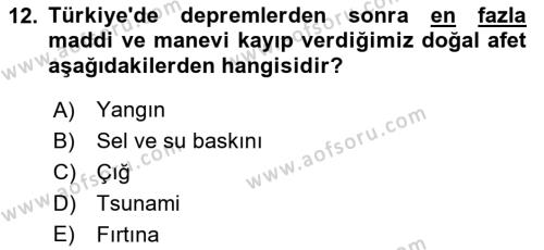 Arama Kurtarma Bilgisi ve Etik Değerler Dersi 2022 - 2023 Yılı Yaz Okulu Sınavı 12. Soru