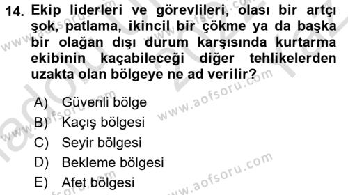 Arama Kurtarma Bilgisi ve Etik Değerler Dersi 2022 - 2023 Yılı Yaz Okulu Sınavı 14. Soru