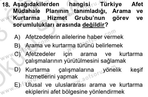 Arama Kurtarma Bilgisi ve Etik Değerler Dersi 2022 - 2023 Yılı Yaz Okulu Sınavı 18. Soru