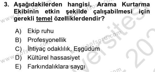 Arama Kurtarma Bilgisi ve Etik Değerler Dersi 2022 - 2023 Yılı Yaz Okulu Sınavı 3. Soru