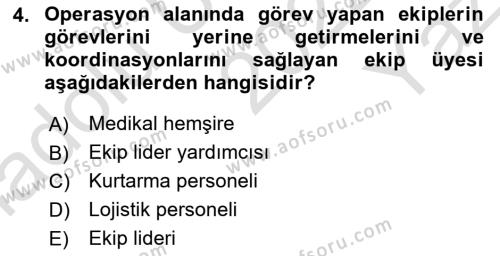 Arama Kurtarma Bilgisi ve Etik Değerler Dersi 2022 - 2023 Yılı Yaz Okulu Sınavı 4. Soru