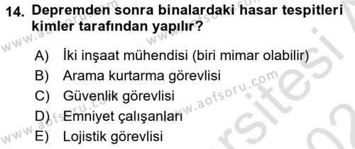 Arama Kurtarma Bilgisi ve Etik Değerler Dersi 2023 - 2024 Yılı (Vize) Ara Sınavı 14. Soru