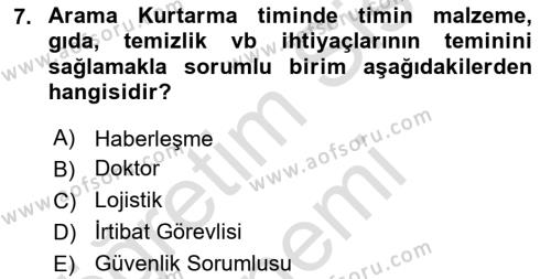 Arama Kurtarma Bilgisi ve Etik Değerler Dersi 2023 - 2024 Yılı (Vize) Ara Sınavı 7. Soru