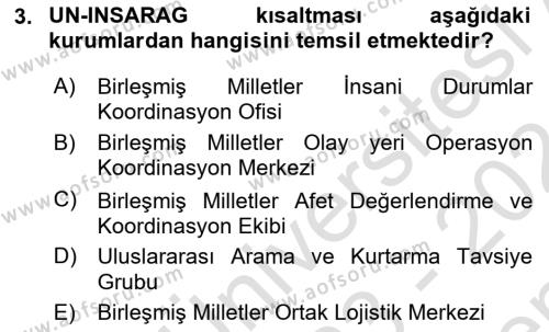 Arama Kurtarma Bilgisi ve Etik Değerler Dersi 2023 - 2024 Yılı (Final) Dönem Sonu Sınavı 3. Soru