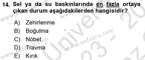 Arama Kurtarma Bilgisi ve Etik Değerler Dersi 2023 - 2024 Yılı Yaz Okulu Sınavı 14. Soru