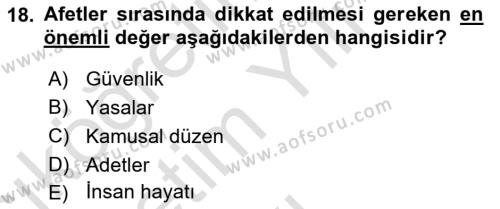 Arama Kurtarma Bilgisi ve Etik Değerler Dersi 2023 - 2024 Yılı Yaz Okulu Sınavı 18. Soru