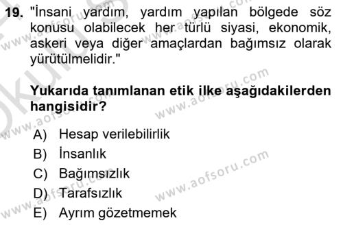 Arama Kurtarma Bilgisi ve Etik Değerler Dersi 2023 - 2024 Yılı Yaz Okulu Sınavı 19. Soru