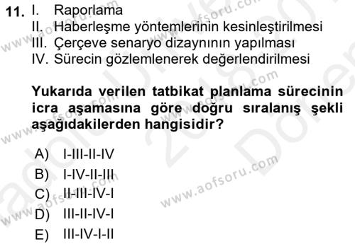 Afet Senaryosu ve Tatbikatlar Dersi 2018 - 2019 Yılı (Final) Dönem Sonu Sınavı 11. Soru