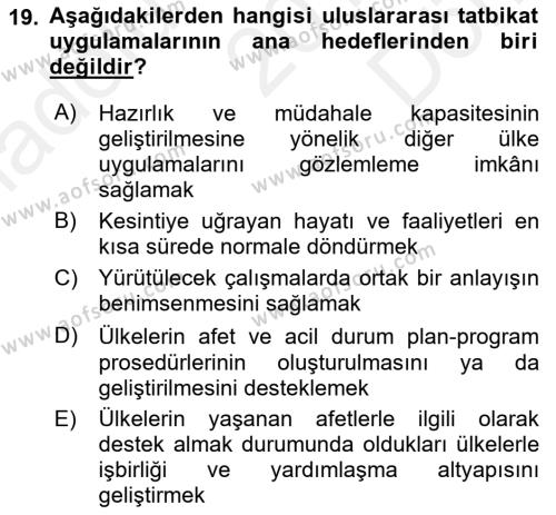 Afet Senaryosu ve Tatbikatlar Dersi 2018 - 2019 Yılı (Final) Dönem Sonu Sınavı 19. Soru