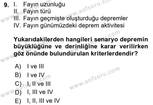 Afet Senaryosu ve Tatbikatlar Dersi 2018 - 2019 Yılı (Final) Dönem Sonu Sınavı 9. Soru