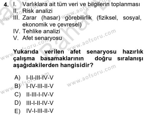 Afet Senaryosu ve Tatbikatlar Dersi 2021 - 2022 Yılı (Final) Dönem Sonu Sınavı 4. Soru