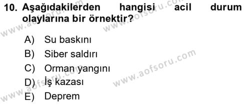 Afet Senaryosu ve Tatbikatlar Dersi 2023 - 2024 Yılı (Vize) Ara Sınavı 10. Soru