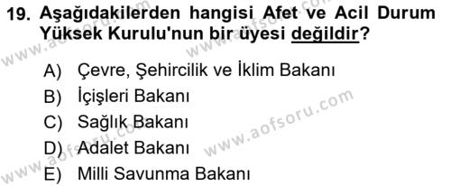 Afet Senaryosu ve Tatbikatlar Dersi 2023 - 2024 Yılı (Vize) Ara Sınavı 19. Soru